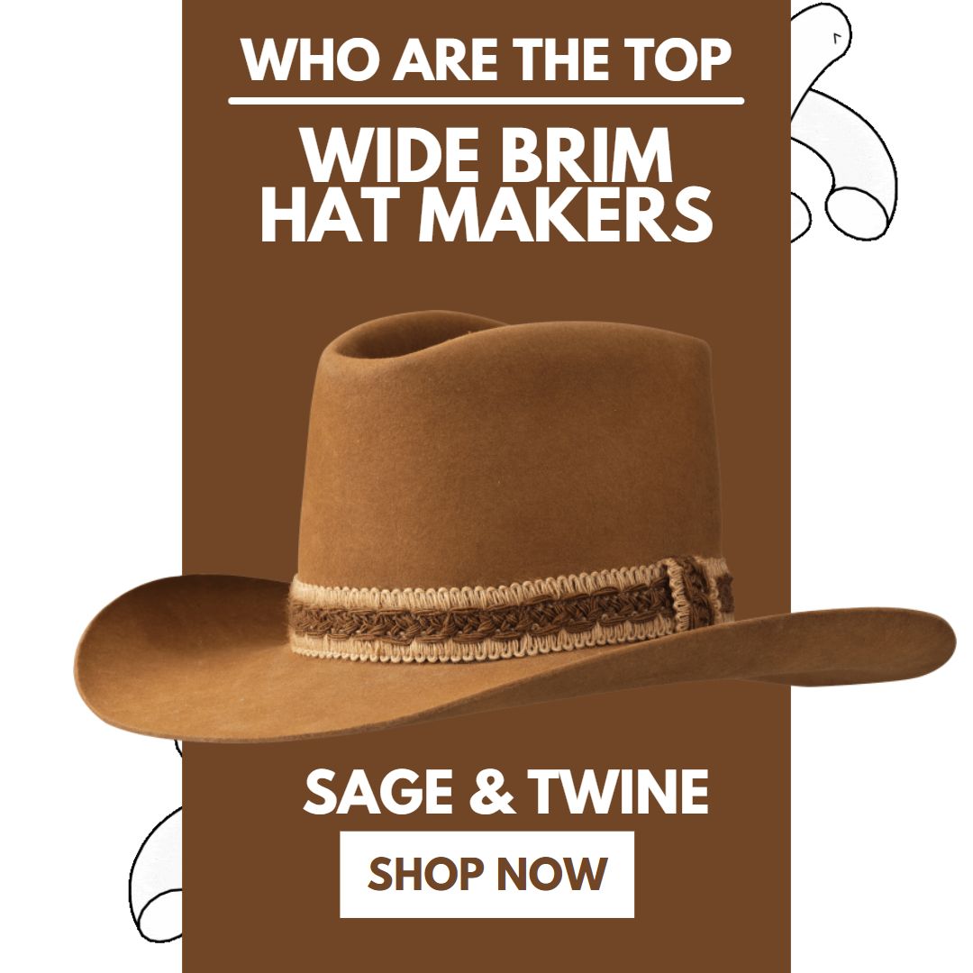 Who Are the Top Wide Brim Hat Makers to Fill a Macrame Hat Hanger?